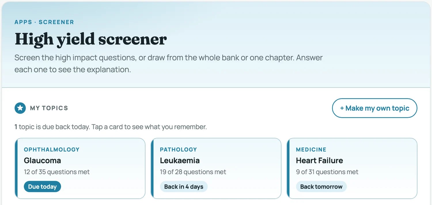 My topics: saved topics as cards at the top of the screener, with how many questions you have met and when each is due back